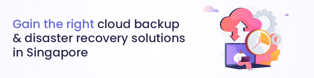 cloud-backup-solutions-Singapore