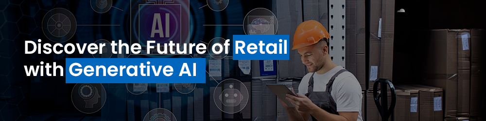 Generative-AI-in-the-Retail-1