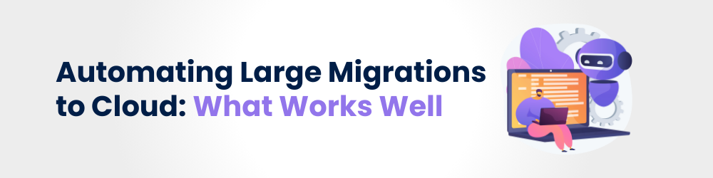 cloud migration automation